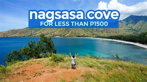 NAGSASA COVE: Travel Guide & Budget Itinerary | The Poor Traveler ...