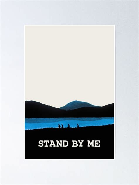 "Stand by me - Movie poster" Poster for Sale by KelsoBob | Redbubble