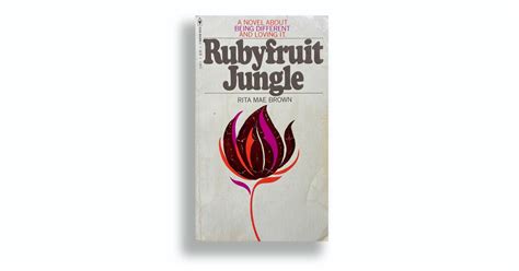 Writers and Musicians on the Influence of ‘Rubyfruit Jungle’ - The New York Times