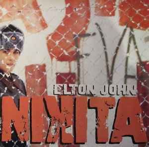 Elton John – Nikita (1991, Vinyl) - Discogs