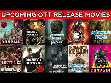 tamil Upcoming Ott Release Movies & Web Series | Leo | Kannur Squad ...