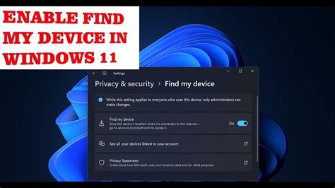 Enable Find My Device In Windows 11 Tutorial Windows 11 Feature | Hot ...