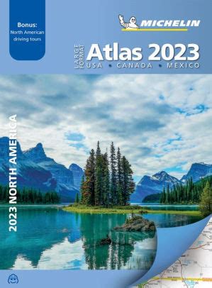 Michelin North America Large Format Road Atlas 2023: USA - Canada ...