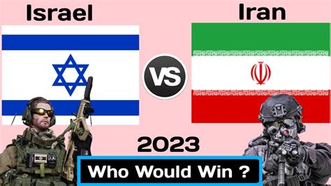 Israel vs Iran military power comparison 2023 | Iran vs Israel military ...