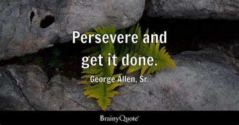 George Allen, Sr. Quotes - BrainyQuote