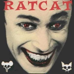 Ratcat Lyrics, Songs, and Albums | Genius