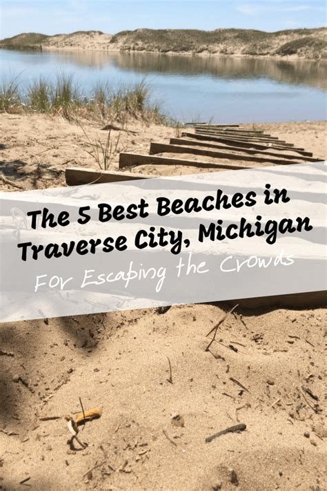 The 5 Best Beaches in Traverse City, Michigan for Escaping the Crowds | Archives of Adventure ...