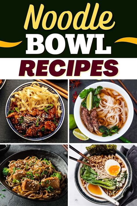 25 Best Noodle Bowl Recipes You’ll Ever Try - Insanely Good