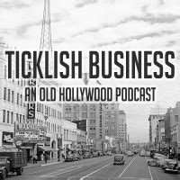 TCM Classic Film Festival 2023 Audio – Ticklish Business