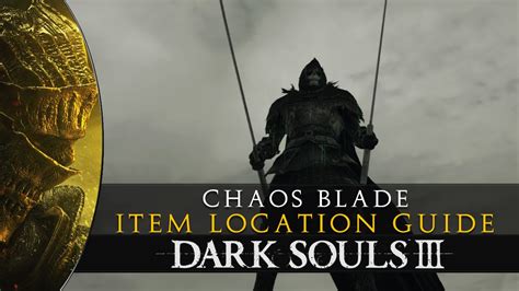 Dark Souls 3 - Chaos Blade Location Guide - YouTube