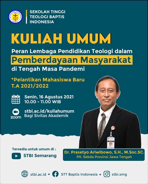 Kuliah Umum & Pelantikan Mahasiswa Baru 2021/2022 - STT Baptis Indonesia