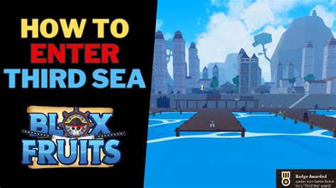 How To Go To Third Sea in Blox Fruits | Third Sea Guide - YouTube