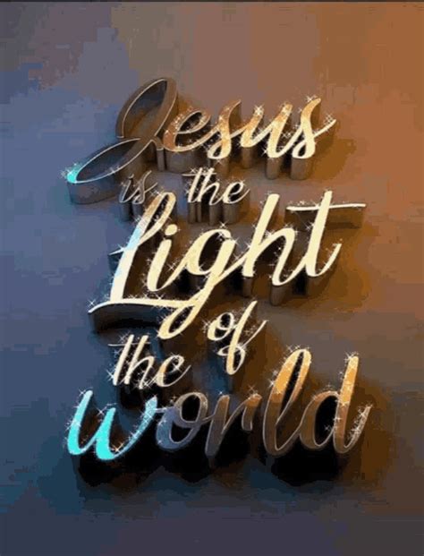 Lightoftheworld Jesuschrist GIF - Lightoftheworld Jesuschrist ...