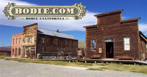 Bodie.com | Bodie, California is Bodie State Historic Park