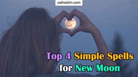 Top 4 Simple Spells for New Moon: What You Need to Know?