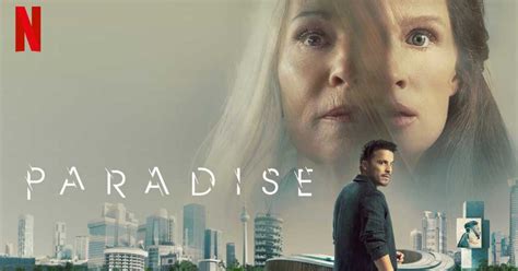 รีวิว PARADISE Netflix เหมือน in Time แต่เน้นเรื่องบาปจากเทคโนโลยี (ไม่มีสปอยล์) – Playinone