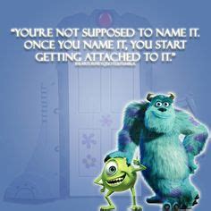 9 • Monsters Inc. Quotes • ideas | monsters inc, disney love, disney quotes