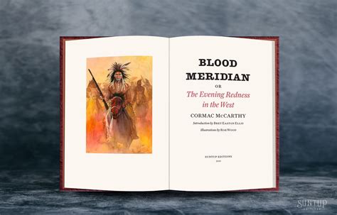 Blood Meridian by Cormac McCarthy - Suntup Editions