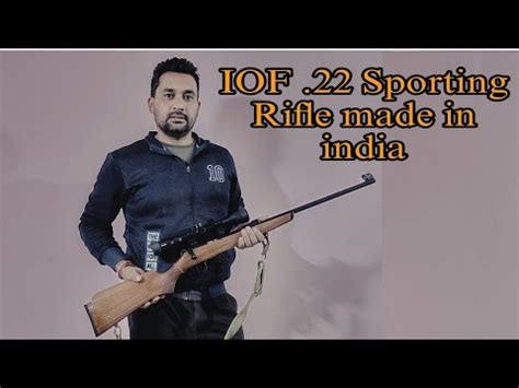 IOF. 22 Sporting Rifle made in india full video review in hindi - YouTube