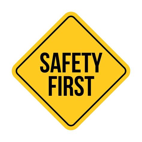 Safety first sign caution vector concept. Safety first icon road sign background security ...