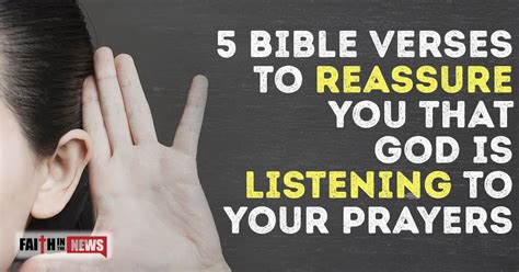 5 Bible Verses To Reassure You That God Is Listening To Your Prayers - Faith in the News