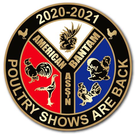 2020-2021 "Poultry Shows Are Back" Commemorative Pin — American Bantam ...