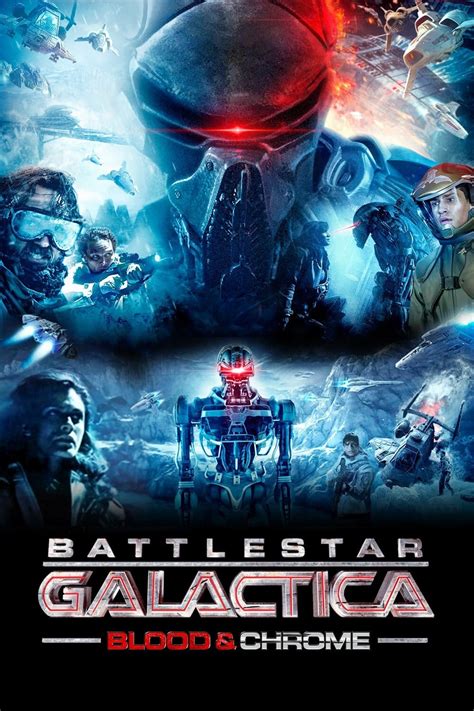 Battlestar Galactica: Blood & Chrome (2012) - Posters — The Movie ...