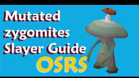 Mutated Zygomites Slayer Guide OSRS - YouTube