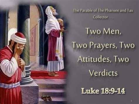 The Parable of The Pharisee and Tax Collector . . . Two Men, Two ...