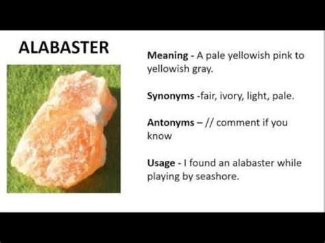 Vocabulary Made Easy Meaning of Alabaster, Synonyms, Antonyms and its ...