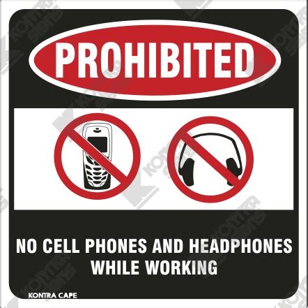 WC171 - No Cell Phones And Headphones While Working - Kontra Signs