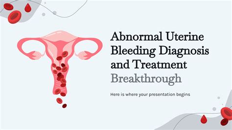 Abnormal Uterine Bleeding: Diagnosis and Treatment