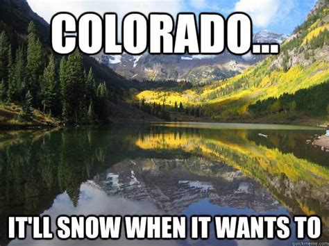 Blog: Best Colorado weather memes | News | gazette.com