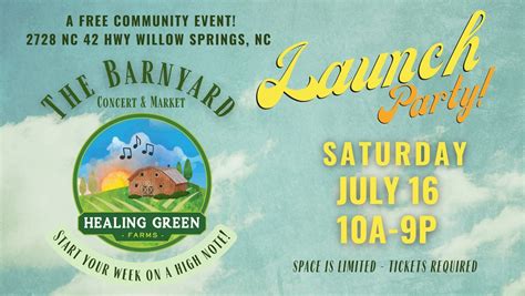 Barnyard Concert & Market Series Launch Party - Eventeny