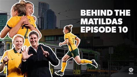 Check out the latest episode of 'Behind the Matildas' 📹 - YouTube