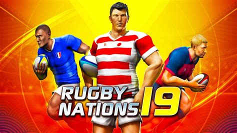 Rugby Nations 19 - Android Gameplay (By Distinctive Games) - YouTube