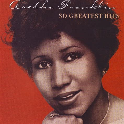 Aretha Franklin - 30 Greatest Hits - Reviews - Album of The Year