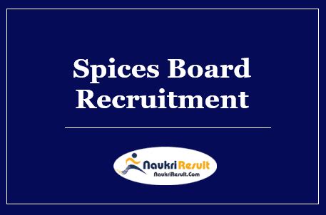 Spices Board Recruitment 2022 | Eligibility, Salary, Application Form ...