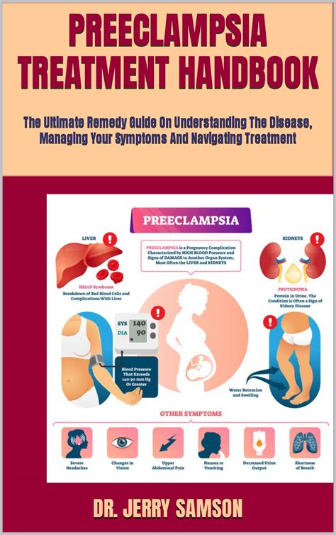 PREECLAMPSIA TREATMENT HANDBOOK : The Ultimate Remedy Guide On ...