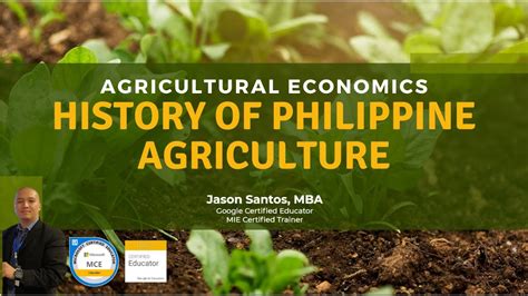 Agricultural Economics Lesson 1 – History of Philippine Agriculture – Go IT