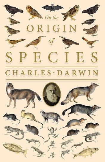 On The Origin Of Species: Or; The Preservation Of The Favou... Charles ...