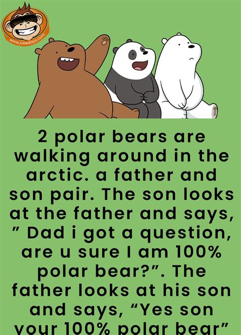 2 Polar Bears in 2022 | Polar bear jokes, Bear jokes, Funny long jokes