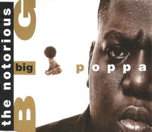 The Notorious BIG* - Big Poppa (1995, CD) | Discogs