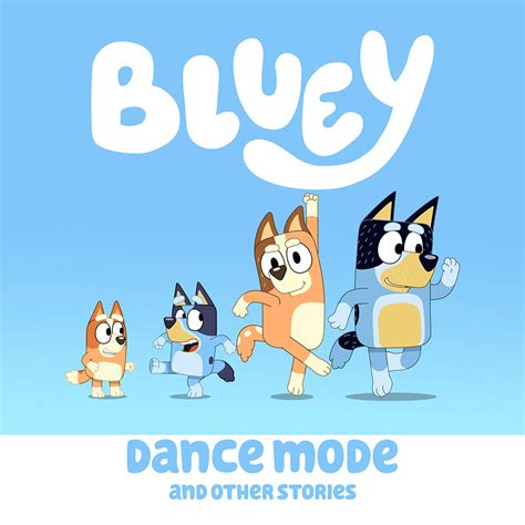 Bluey Vol 7: Dance Mode & Other Stories Digital Download - Bluey ...