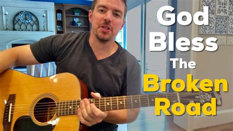 God Bless the Broken Road | Rascal Flatts | Beginner Guitar Lesson - YouTube