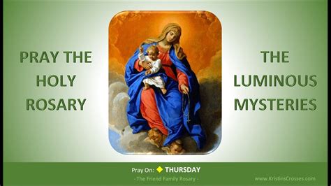 Pray the Holy Rosary: The Luminous Mysteries (Thursday) - YouTube