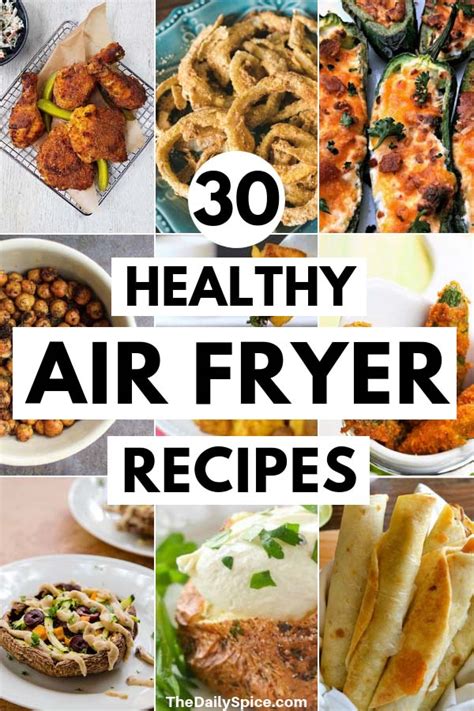 30 Healthy Air Fryer Recipes: Healthy Meals - The Daily Spice