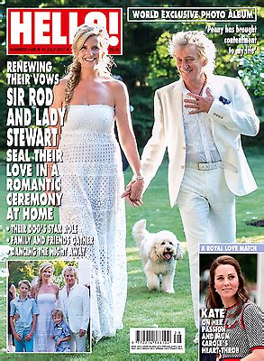 HELLO! magazine 10 July 2017 Rod Stewart Penny Lancaster Wedding Kate - YourCelebrityMagazines