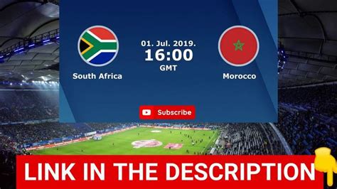 maroc vs south africa | Africa Cup of Nations 2019 | Youtube, Africa, South africa