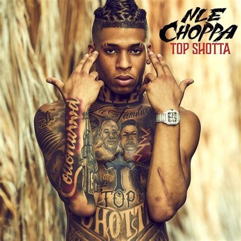 Top Shotta | Álbum de NLE Choppa - LETRAS.COM